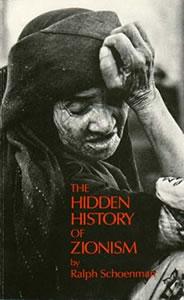 The Hidden History of Zionism cover