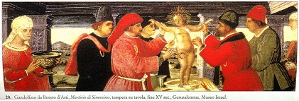 Gandolfino da Roreto d'Asti, Martyrdom of Simonino, tempera on wood, end of 15th century, Jerusalem, Israel Museum